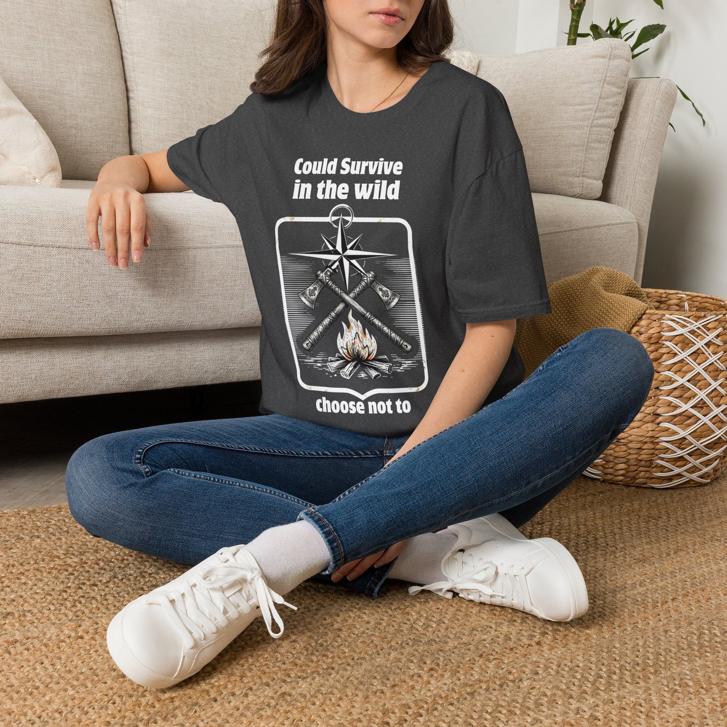Could Survive in the Wild T-Shirt — Funny Camping Outdoor Tee ("Could Survive in the wild / choose not to")