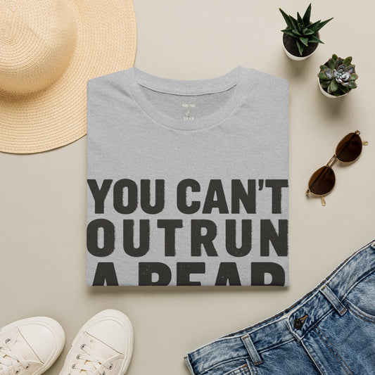 You Can't Outrun a Bear T‑Shirt — Funny Outdoor Humor Tee