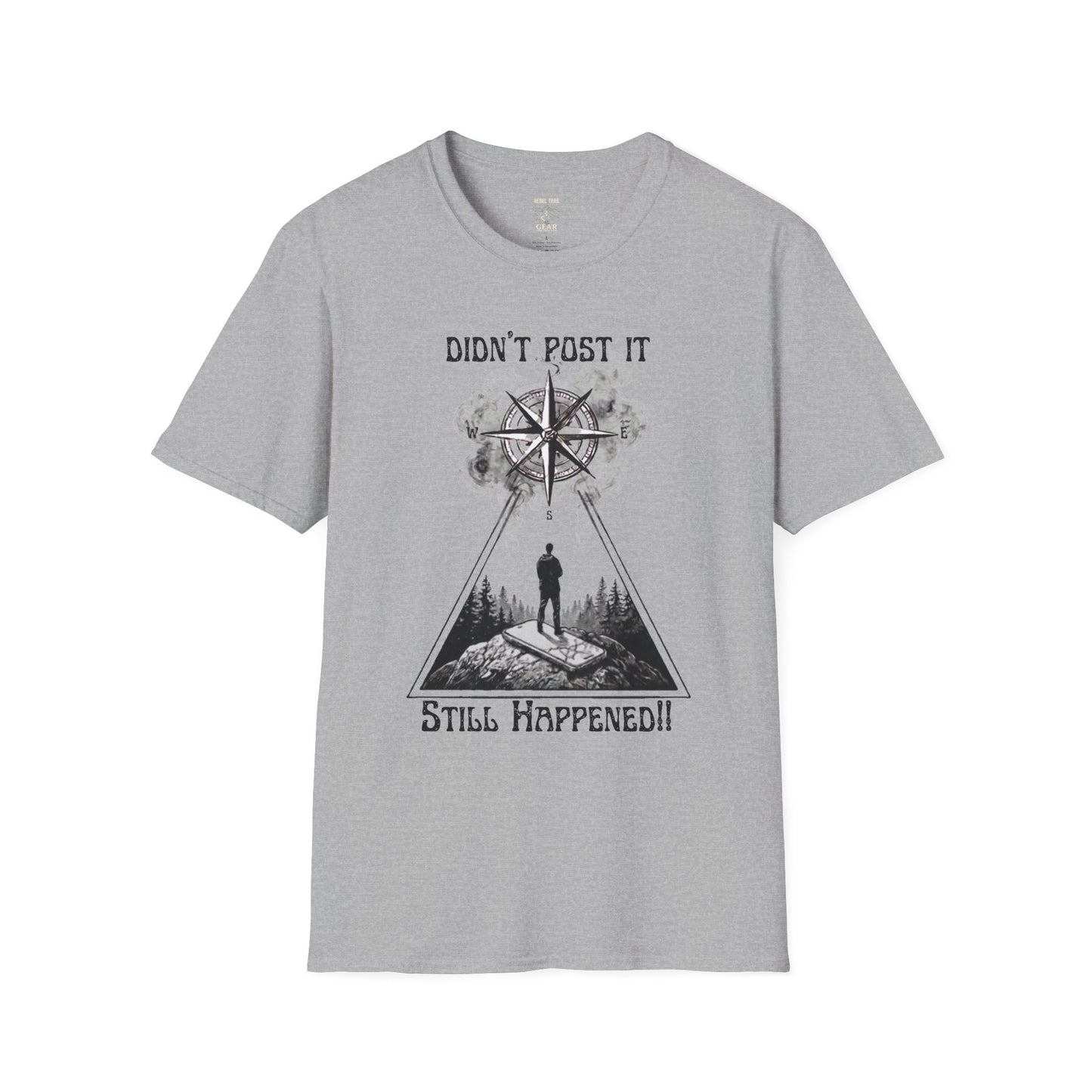 T-Shirt — "Didn't Post It, Still Happened" Compass Adventure Tee