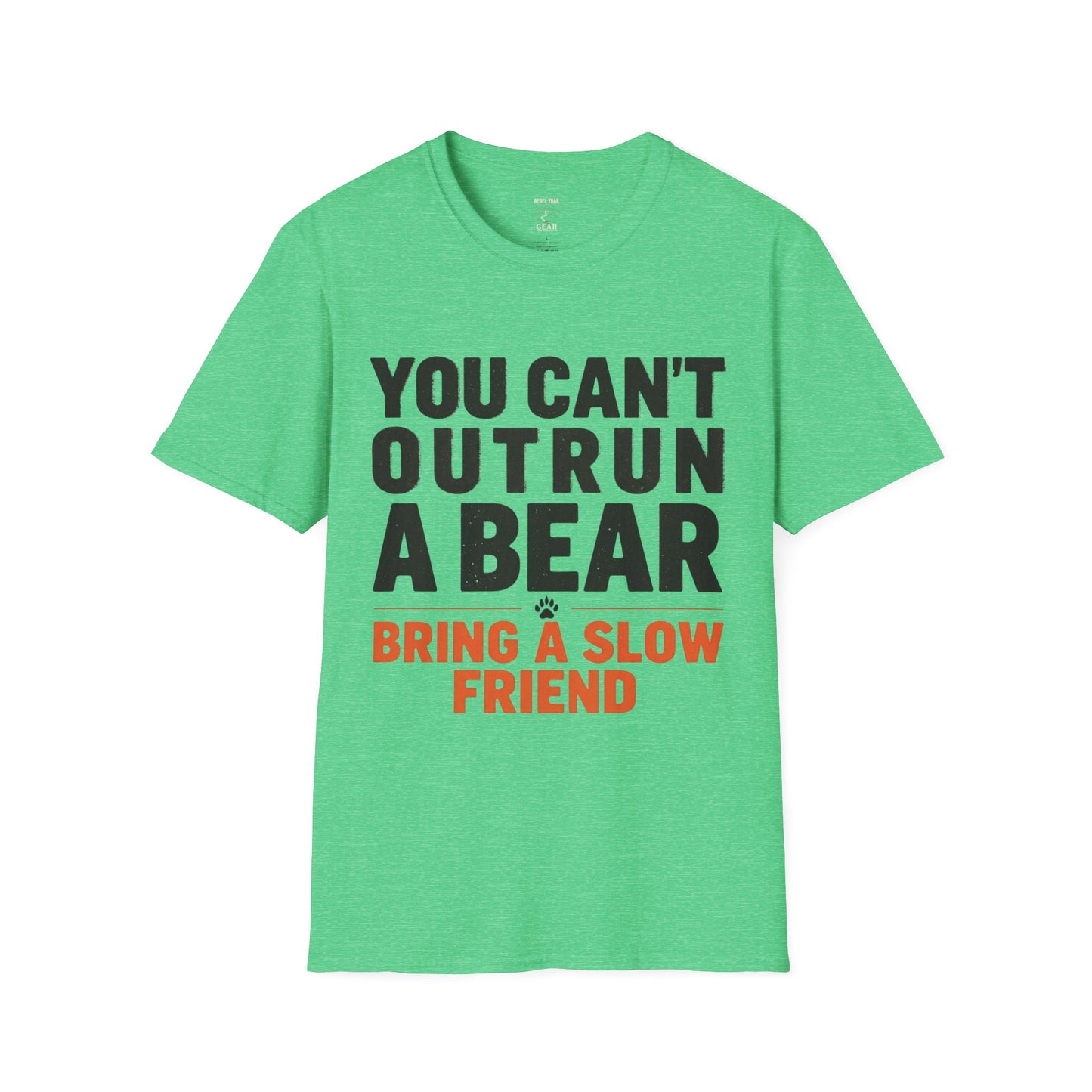 You Can't Outrun a Bear T‑Shirt — Funny Outdoor Humor Tee