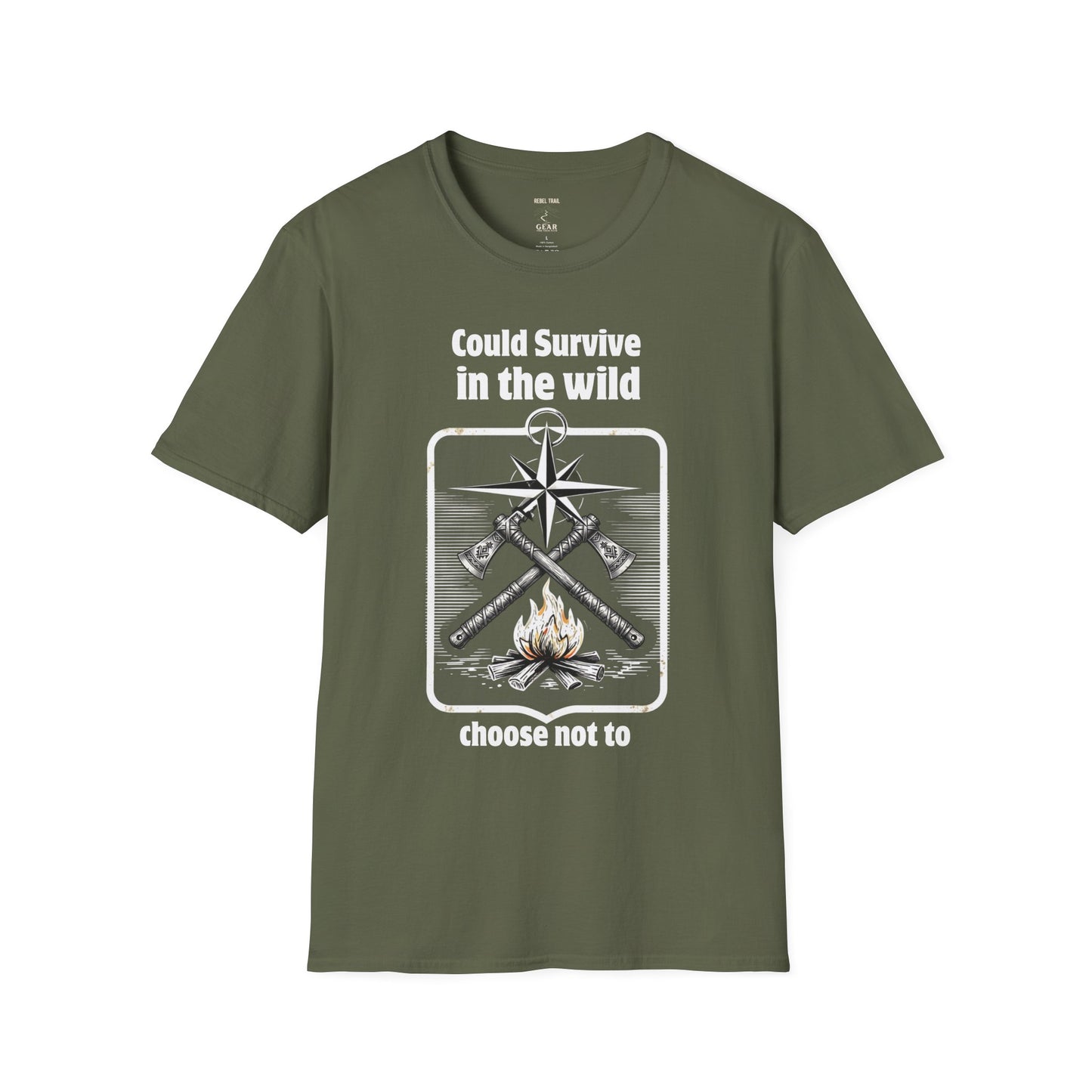 Could Survive in the Wild T-Shirt — Funny Camping Outdoor Tee ("Could Survive in the wild / choose not to")