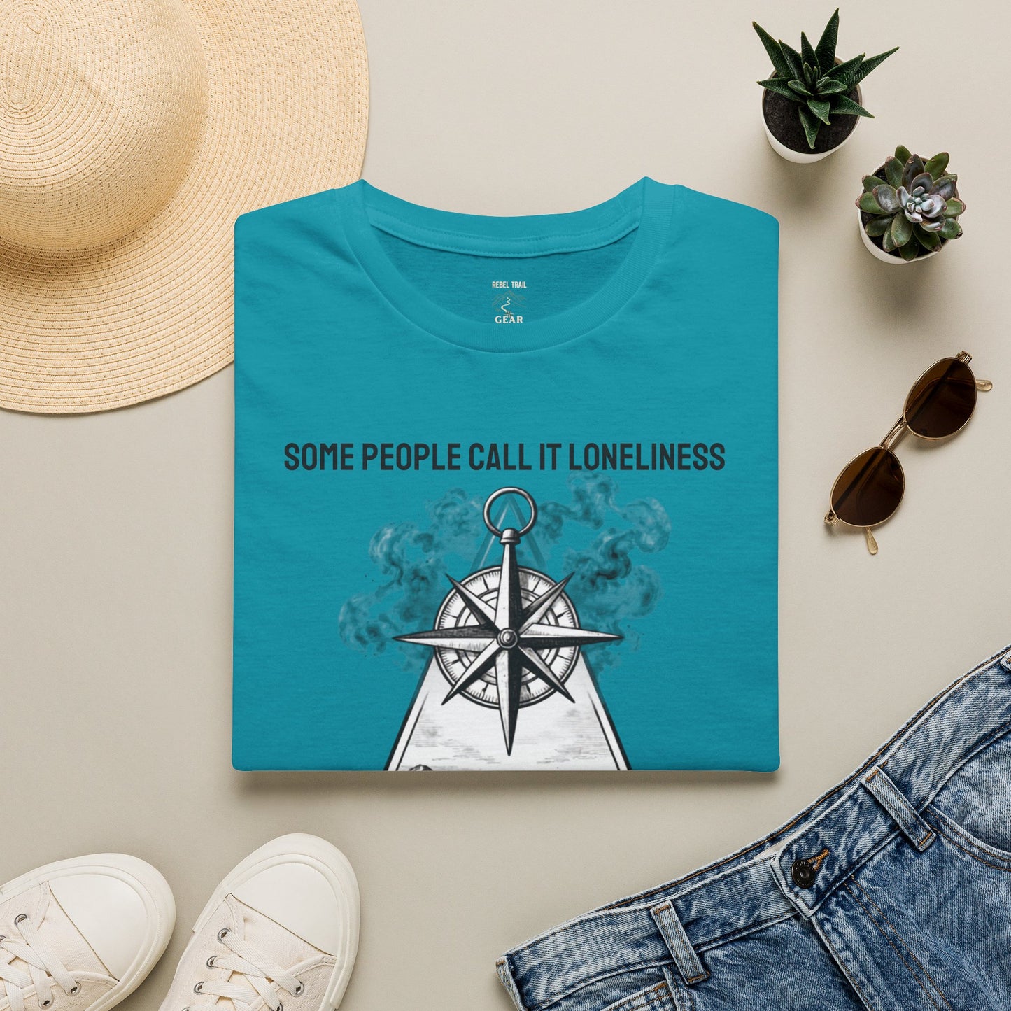 T-Shirt — "Some People Call It Loneliness, Others Call It Peace" Compass Graphic