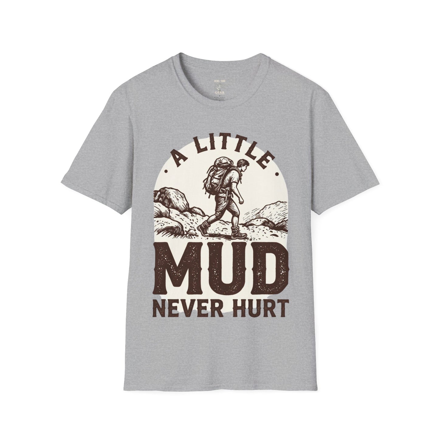 Hiking T-Shirt — "A Little Mud Never Hurt" Vintage Backpacker Tee
