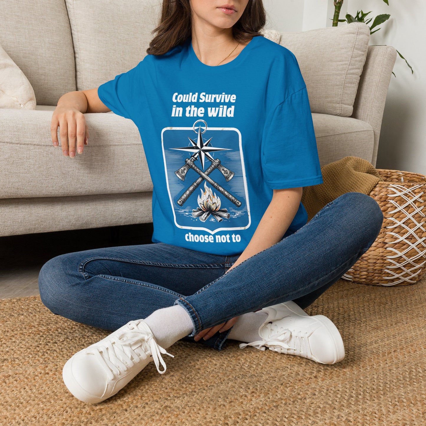 Could Survive in the Wild T-Shirt — Funny Camping Outdoor Tee ("Could Survive in the wild / choose not to")