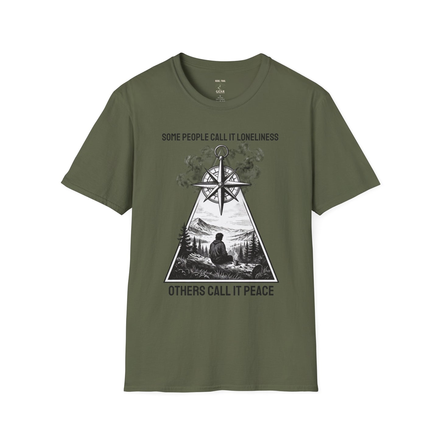 T-Shirt — "Some People Call It Loneliness, Others Call It Peace" Compass Graphic