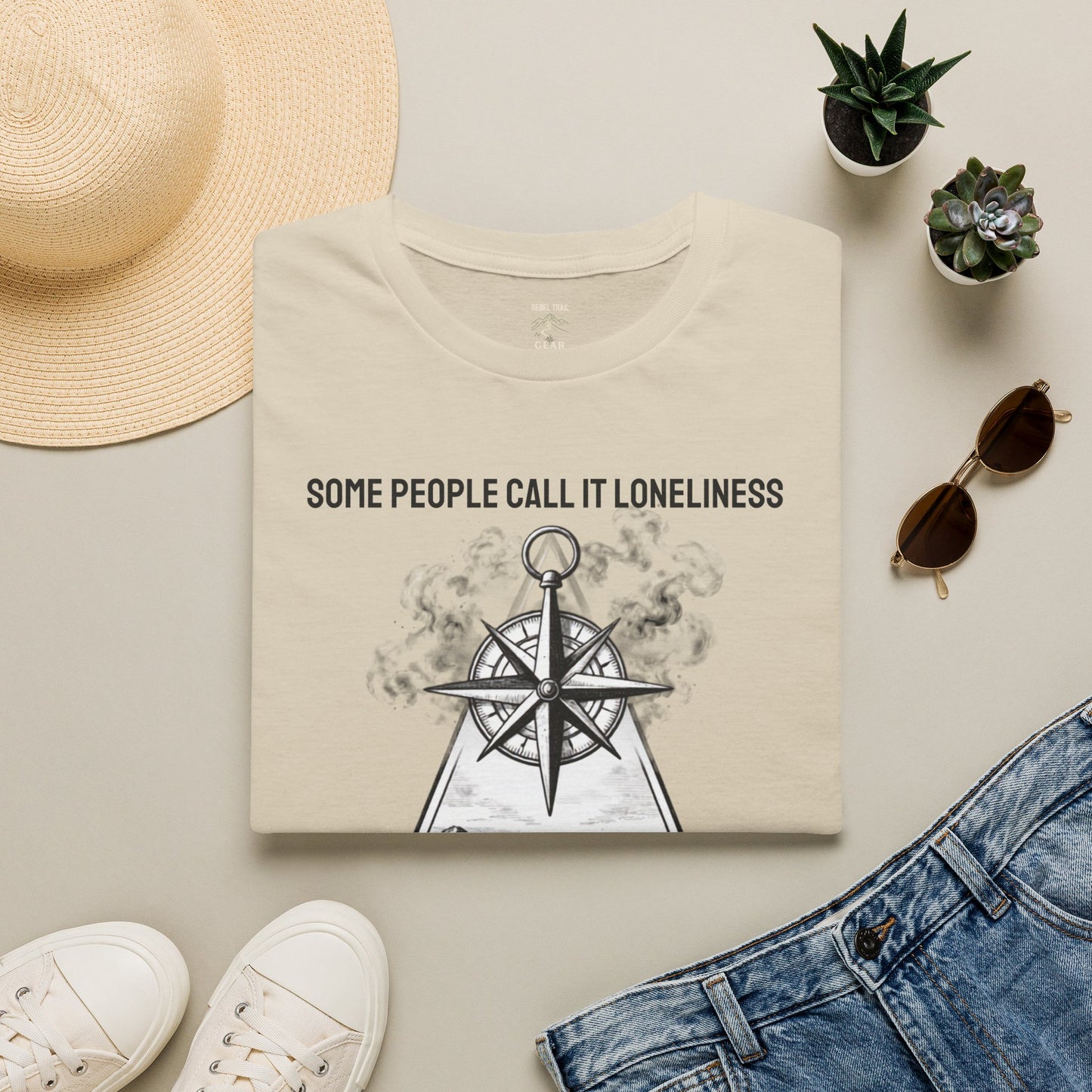 T-Shirt — "Some People Call It Loneliness, Others Call It Peace" Compass Graphic