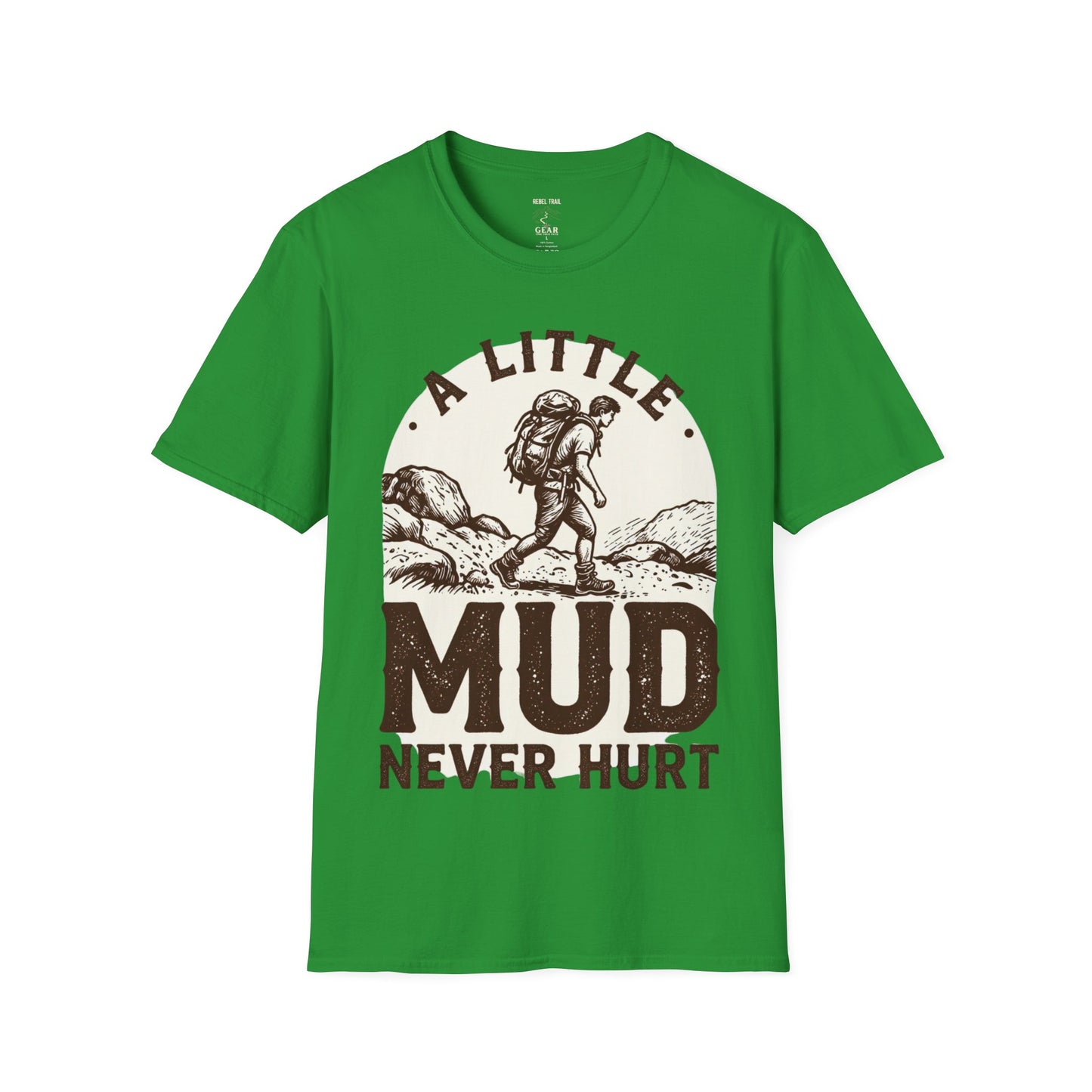 Hiking T-Shirt — "A Little Mud Never Hurt" Vintage Backpacker Tee