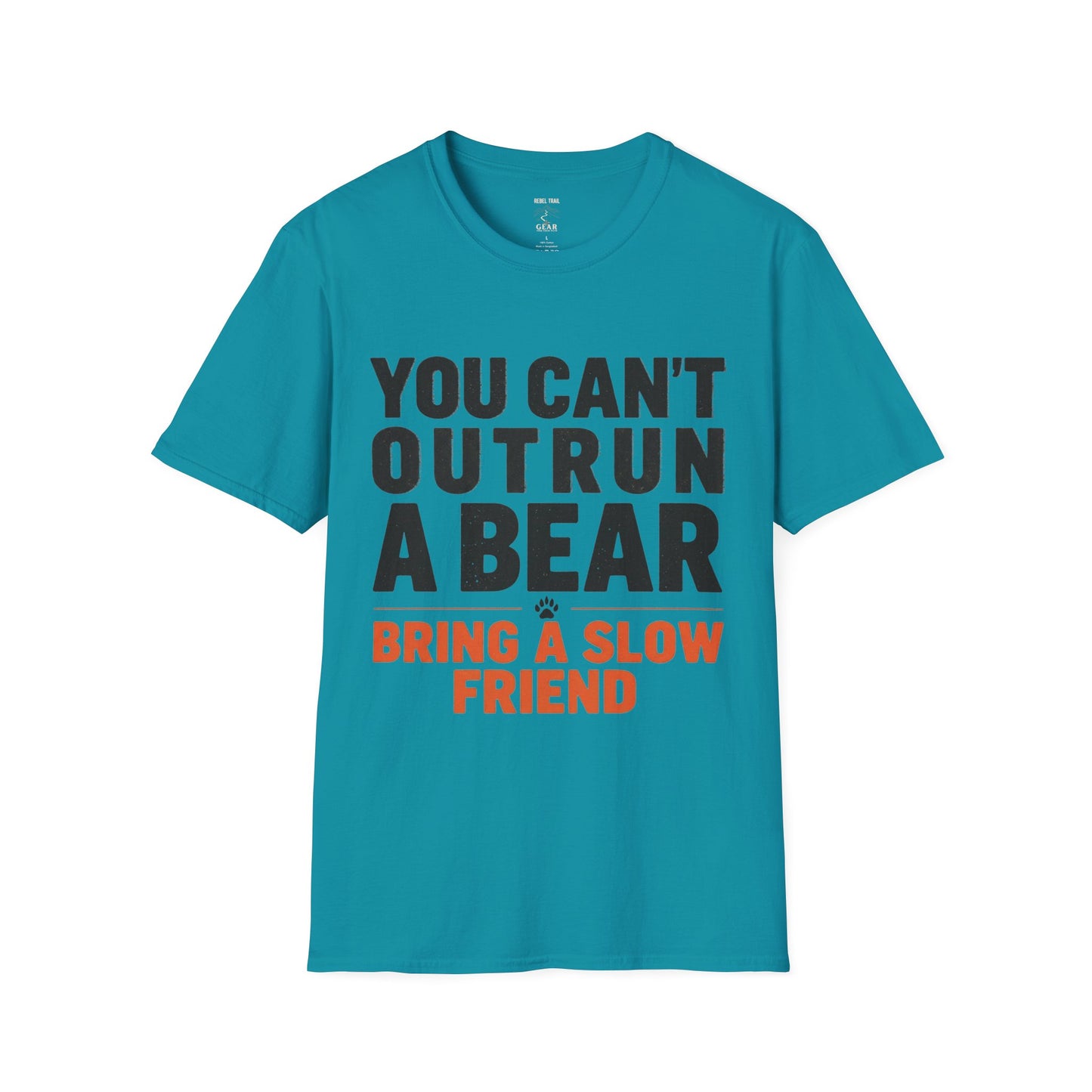 You Can't Outrun a Bear T‑Shirt — Funny Outdoor Humor Tee
